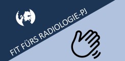 Thumbnail "Fit fürs Radiologie-PJ" der Deutschen Röntgengesellschaft